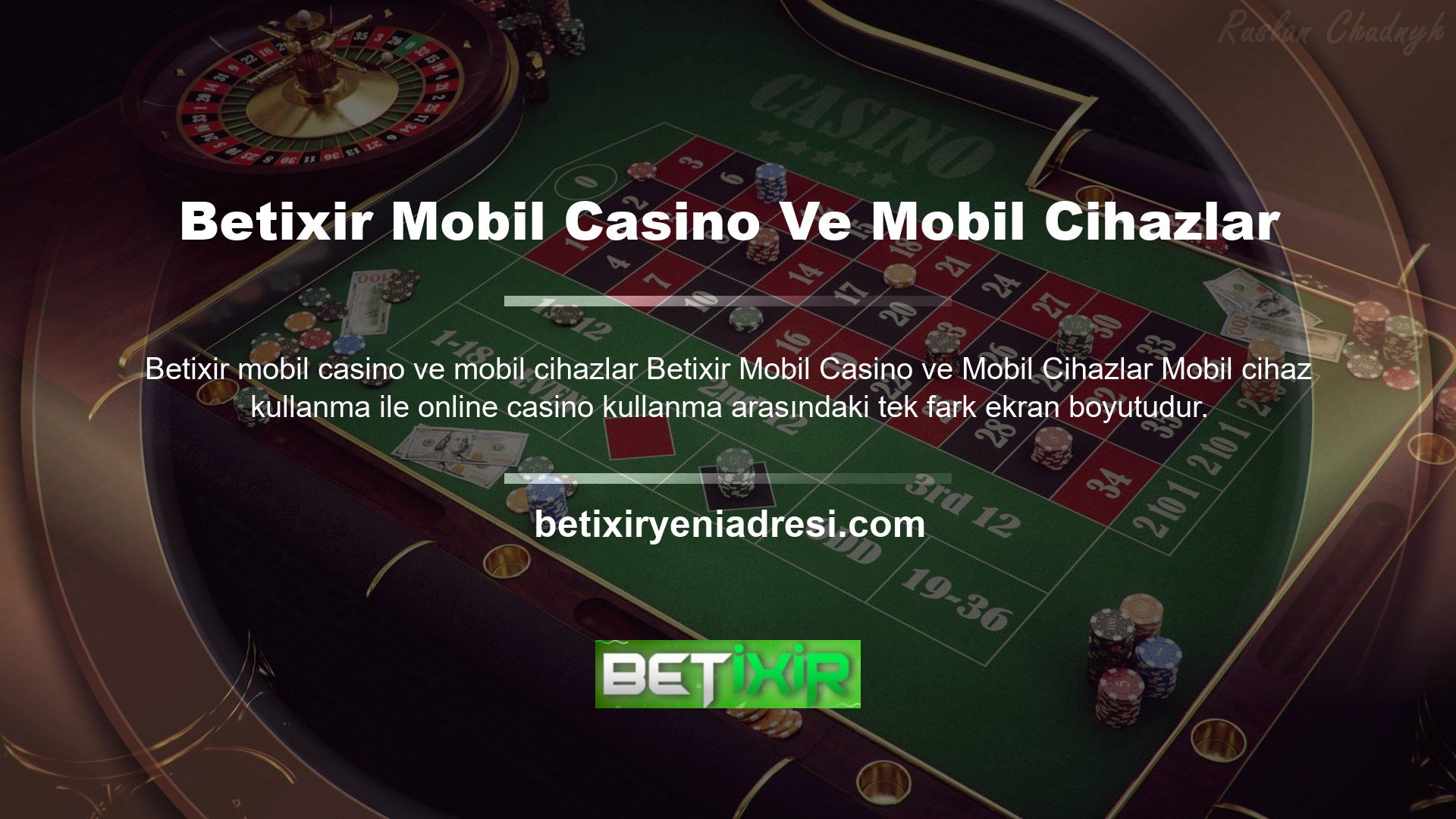 Mobil casino teknolojisi, aynı heyecan verici oyunları ve premium özellikleri sunar